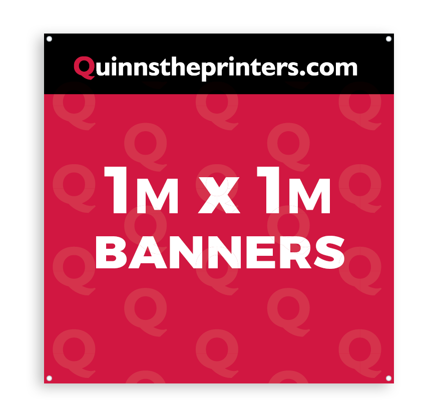 Banners 1m x 1m Printing